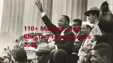 110+ Martin Luther King Day Funny Quotes 2025