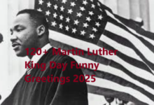 120+ Martin Luther King Day Funny Greetings 2025