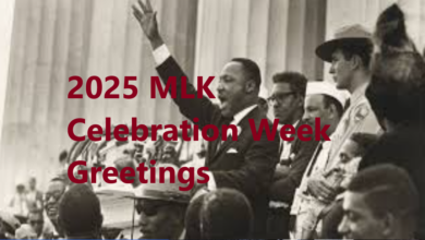 2025 MLK Celebration Week Greetings