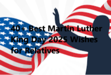 40+ Best Martin Luther King Day 2025 Wishes for Relatives