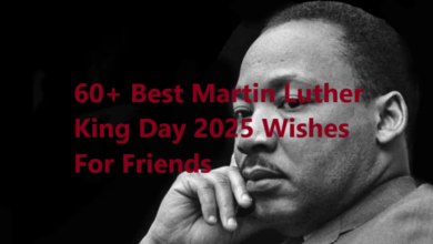 60+ Best Martin Luther King Day 2025 Wishes For Friends