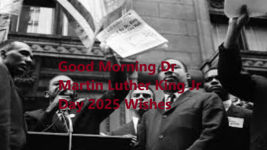 Good Morning Dr Martin Luther King Jr Day 2025 Wishes