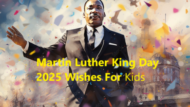 Martin Luther King Day 2025 Wishes For Kids