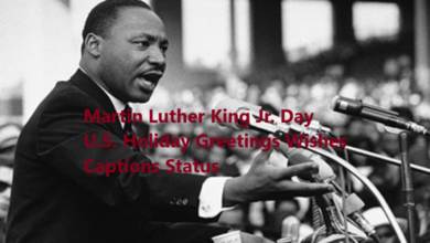 Martin Luther King Jr. Day U.S. Holiday Greetings Wishes Captions Status