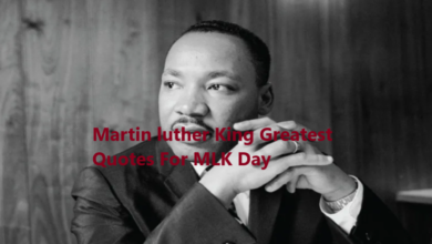 Martin luther King Greatest Quotes For MLK Day