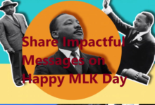 Share Impactful Messages on Happy MLK Day